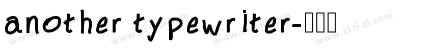 another typewriter字体转换